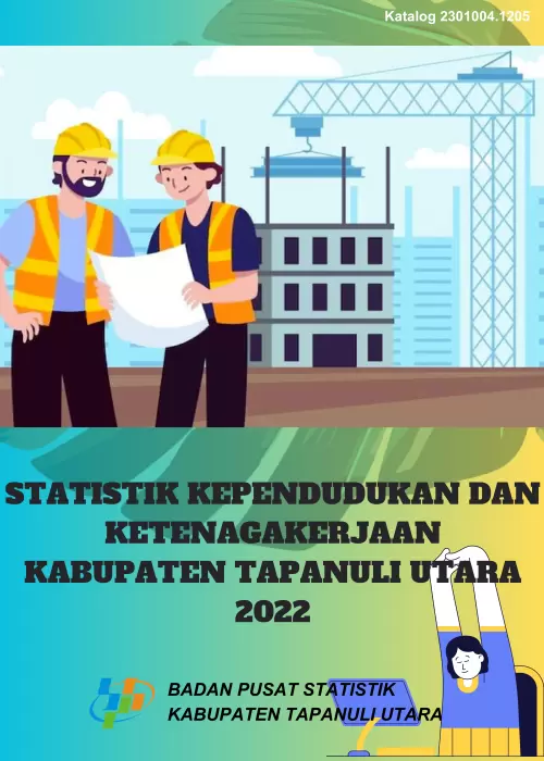 Statistik Penduduk dan Ketenagakerjaan Kabupaten Tapanuli Utara 2022